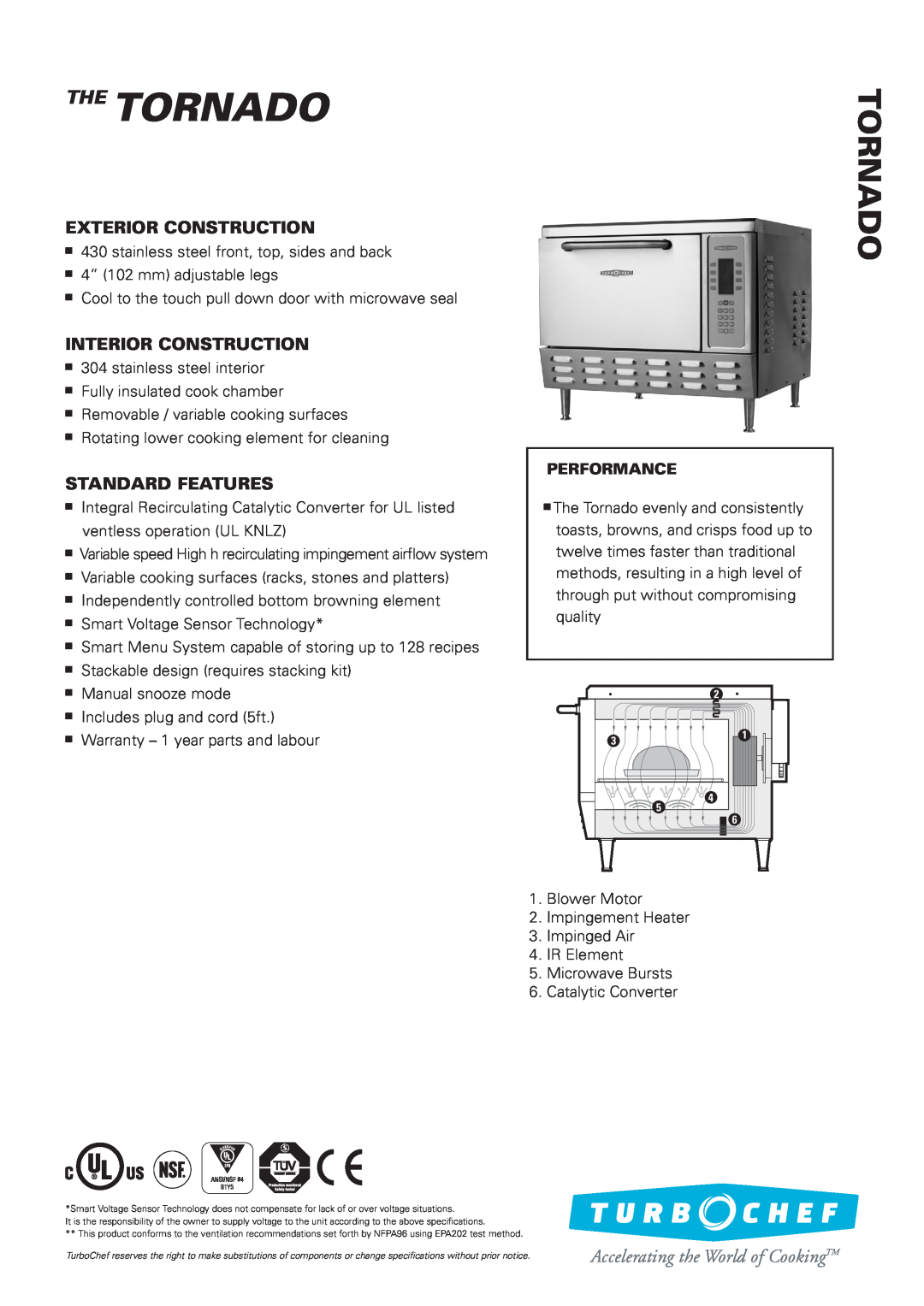 Moffat Microwave Oven warranty The TORNADO, Tornado, Exterior Construction, Interior Construction, Standard Features 