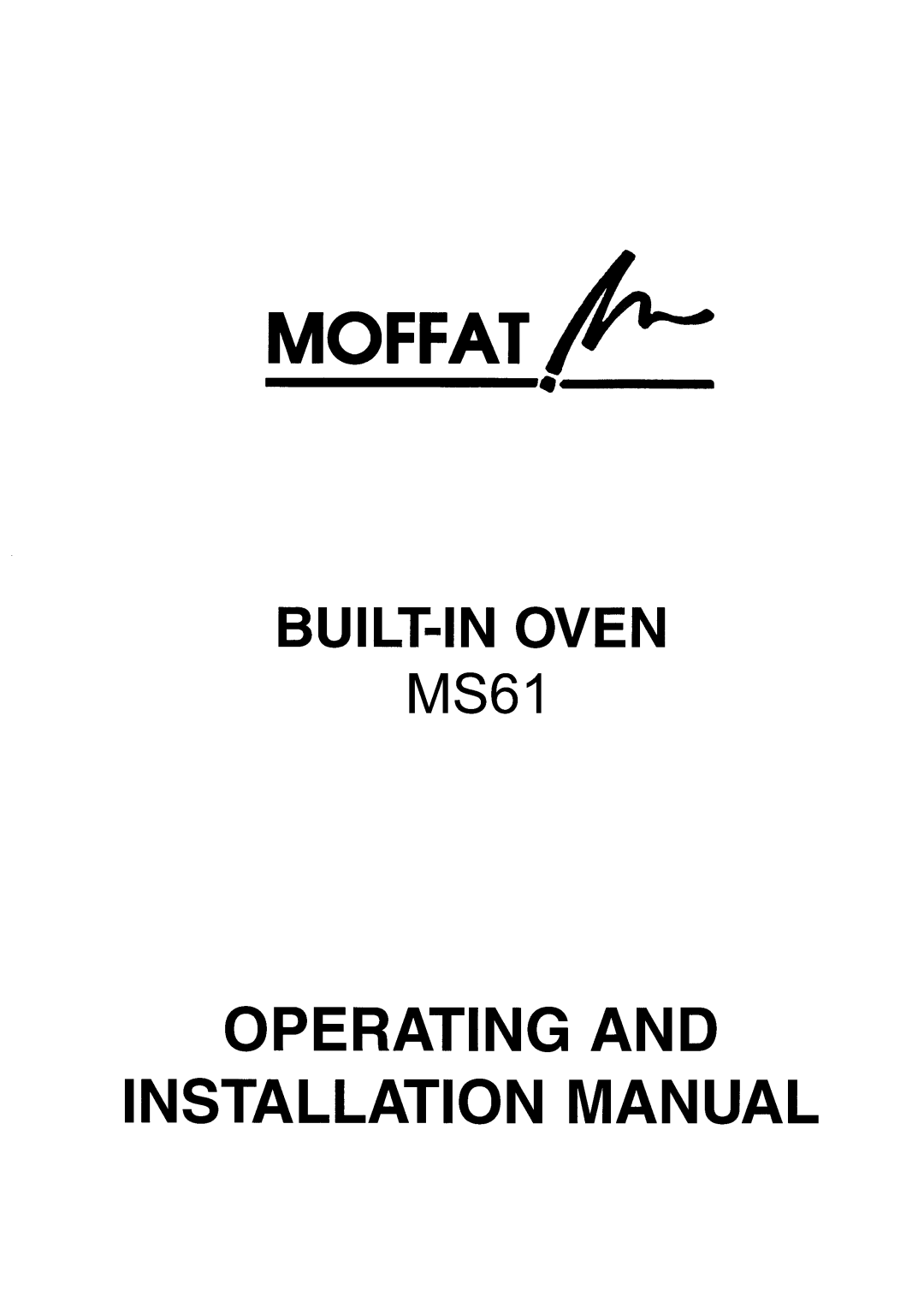 Moffat MS61 manual 