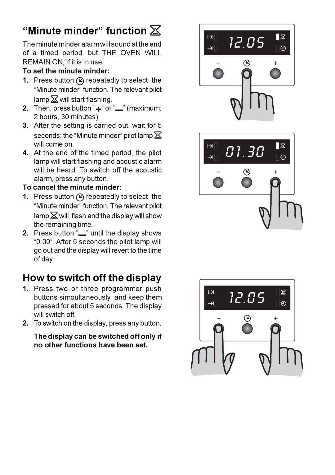 Moffat MSF 615 Minute minder function, How to switch off the display, To set the minute minder, Alarm, press any button 