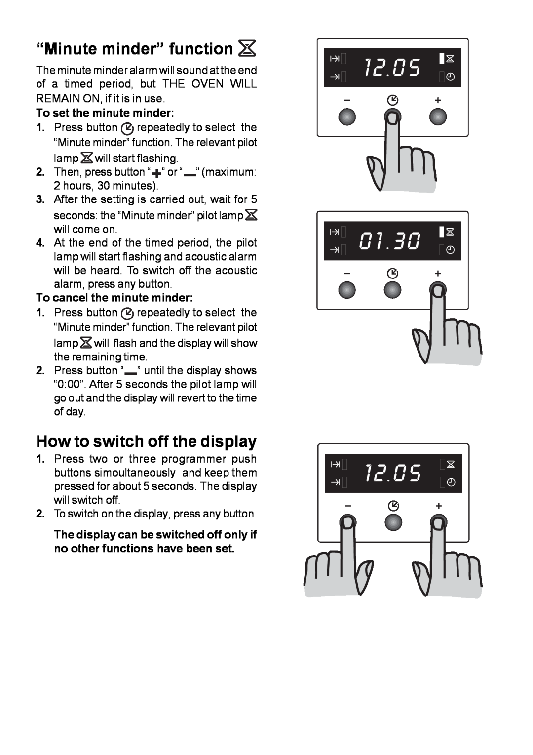 Moffat MSF 615 manual “Minute minder” function, How to switch off the display, To set the minute minder 