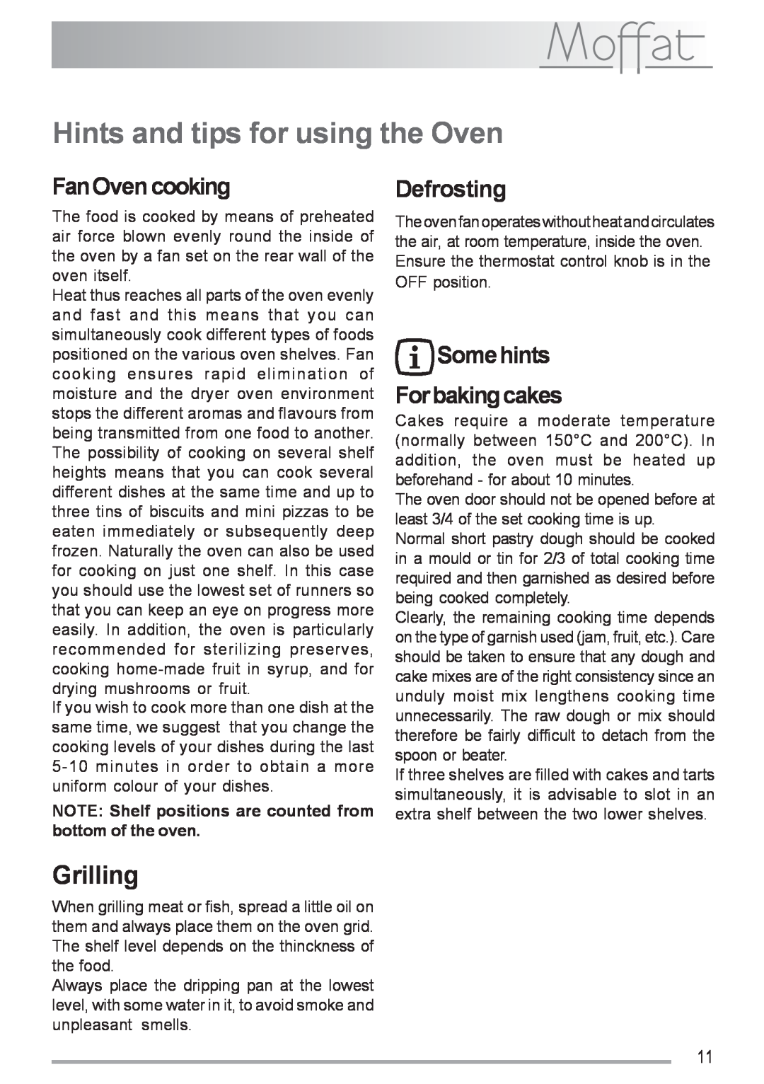 Moffat MSF 616 manual Hints and tips for using the Oven, Grilling, FanOven cooking, Defrosting, Somehints Forbakingcakes 