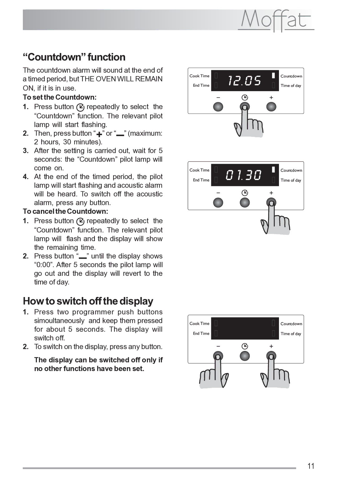 Moffat MSF 620 manual Countdown function, How to switch off the display, To set the Countdown, To cancel the Countdown 