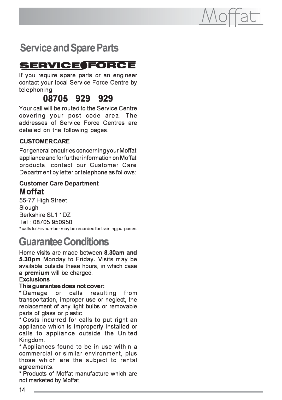 Moffat MSS 601 manual Service and Spare Parts, GuaranteeConditions, 08705, Moffat, Customercare, Customer Care Department 