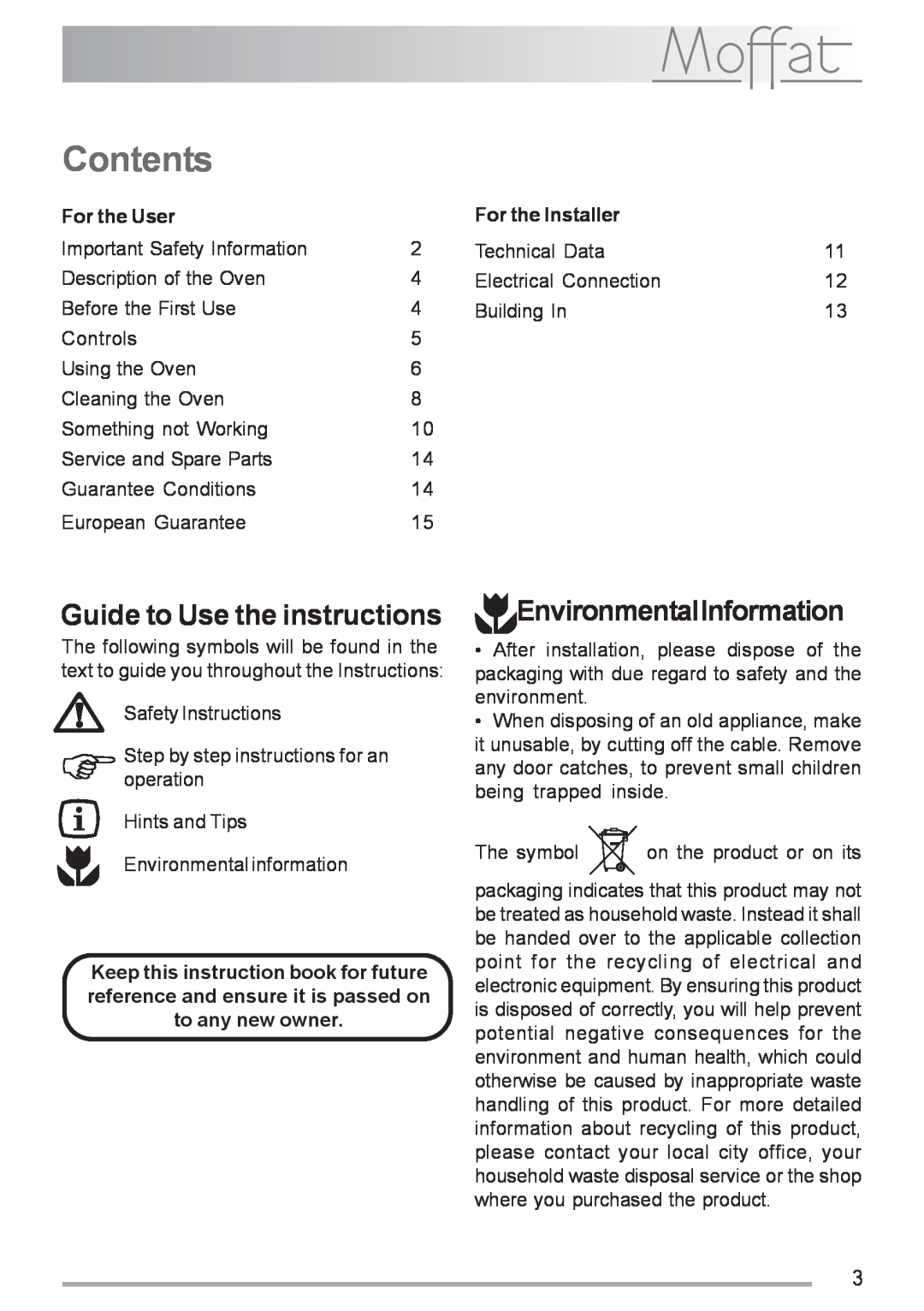Moffat MSS 601 manual Contents, Guide to Use the instructions, EnvironmentalInformation, For the User, For the Installer 