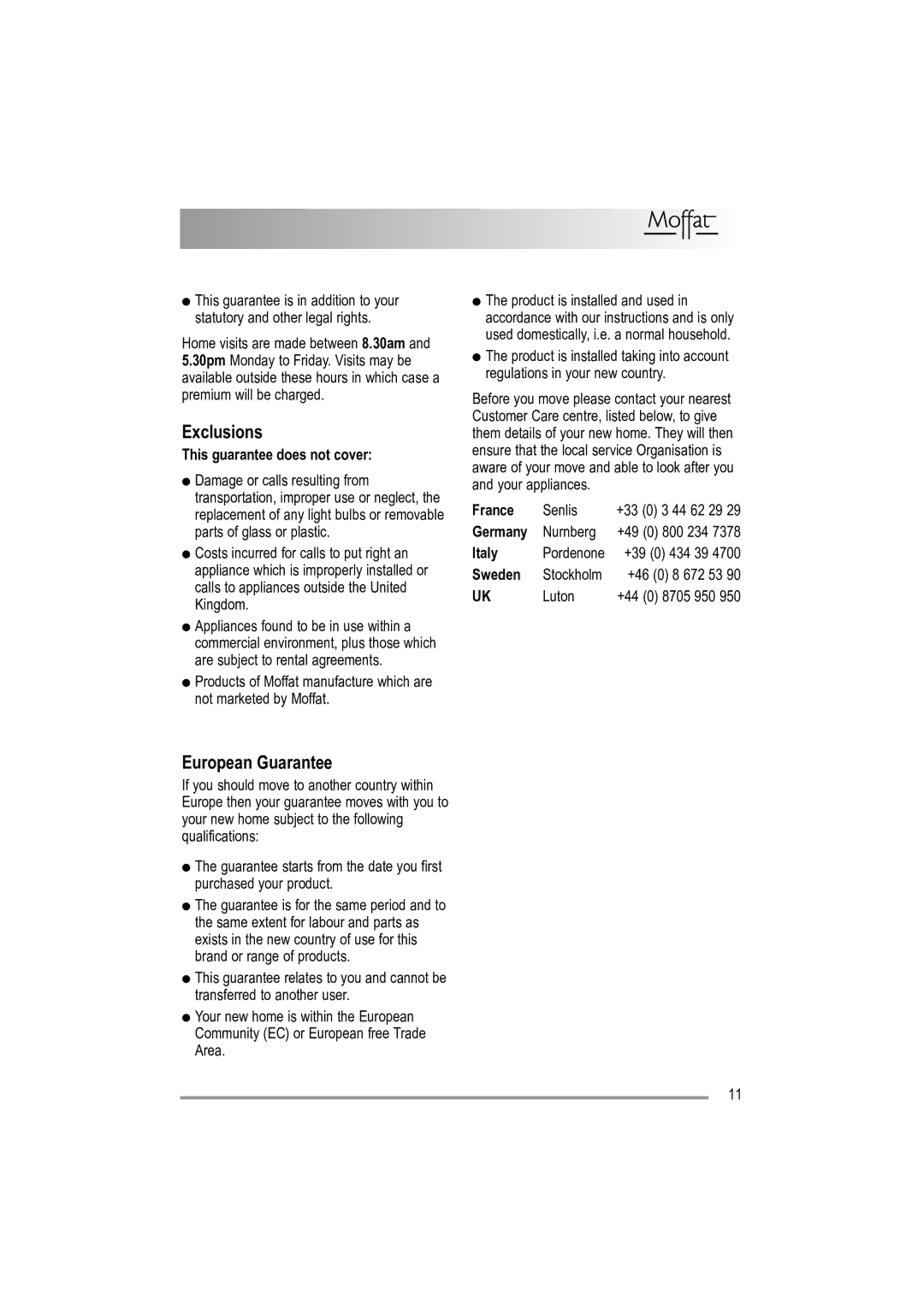 Moffat MUL 514 user manual Exclusions, European Guarantee 