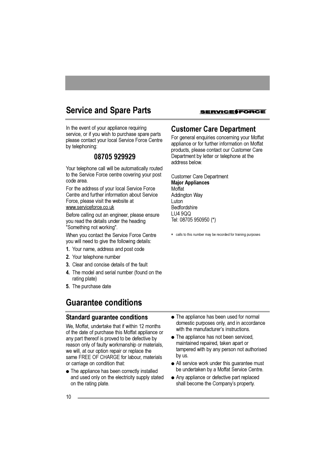 Moffat MUL 514 user manual Service and Spare Parts, Guarantee conditions, 08705, Customer Care Department, Major Appliances 