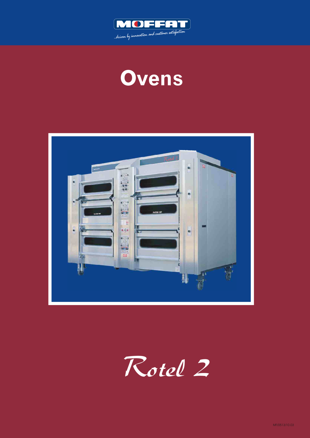 Moffat Rotel 2 manual Ovens, MF/0513/10.03 