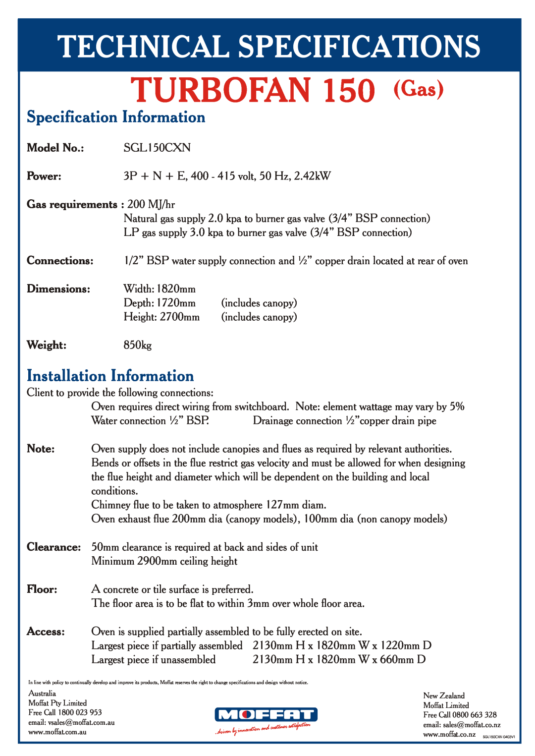 Moffat Turbofan 150 technical specifications Technical Specifications, TURBOFAN 150 Gas, Specification Information, Weight 