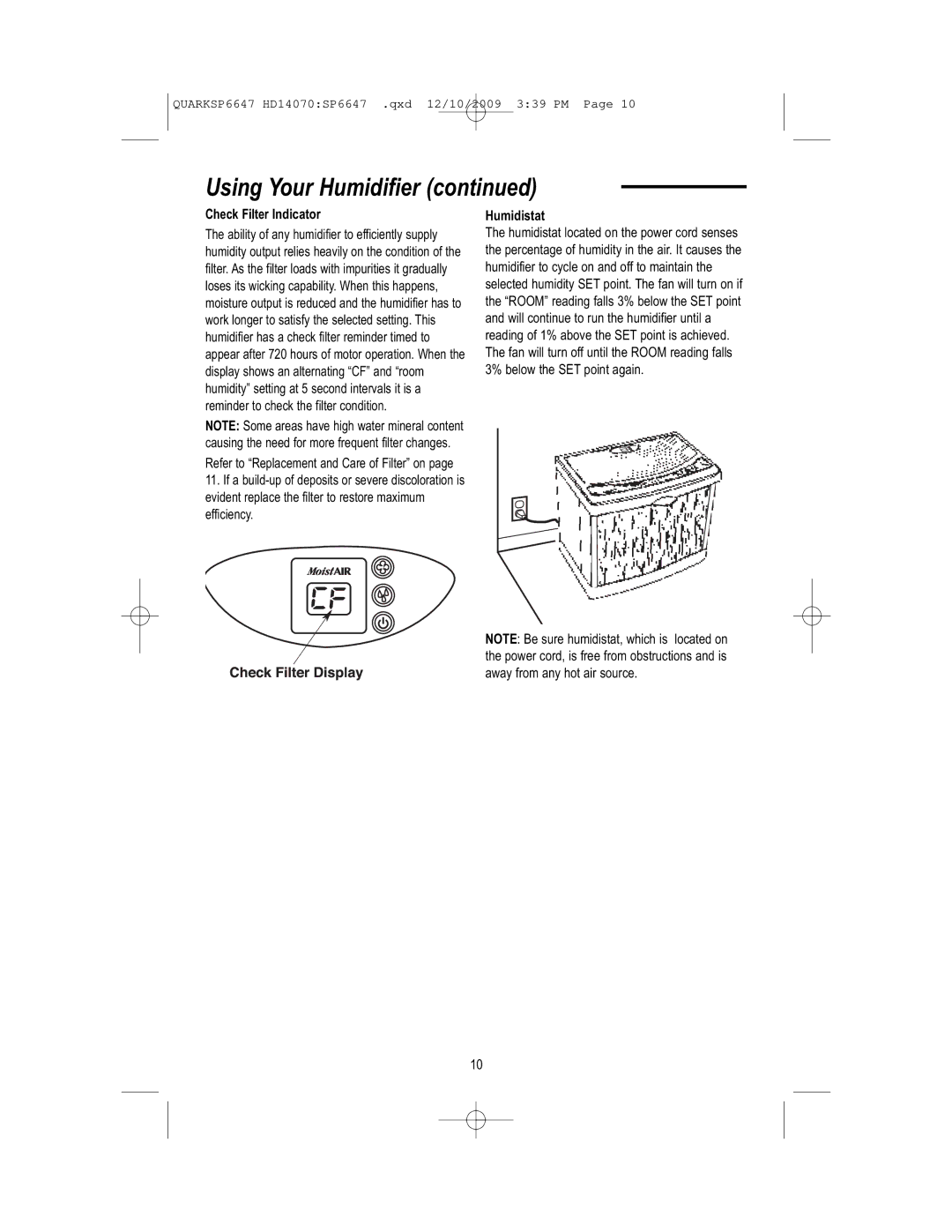 MoistAir HD14070 owner manual Check Filter Indicator, Humidistat 