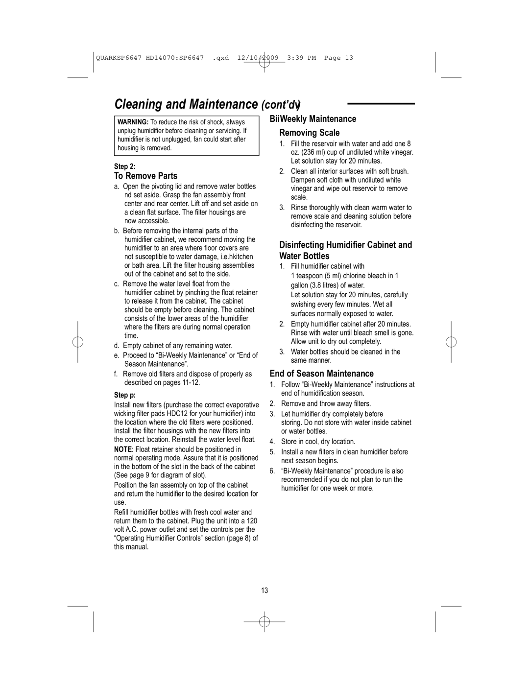 MoistAir HD14070 owner manual Cleaning and Maintenance cont’d, To Remove Parts 