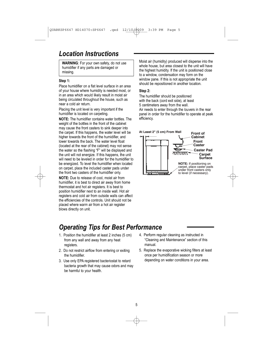 MoistAir HD14070 owner manual Location Instructions, Operating Tips for Best Performance, Step 