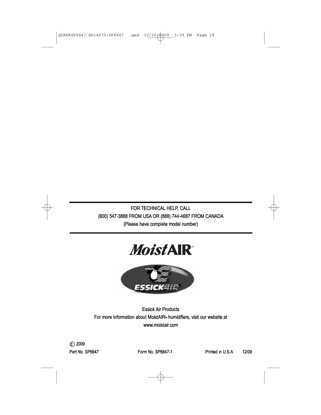 MoistAir HD14070 owner manual For Technical Help, Call, Essick Air Products, Part No. SP6647, Form No. SP6647-1, 12/09 