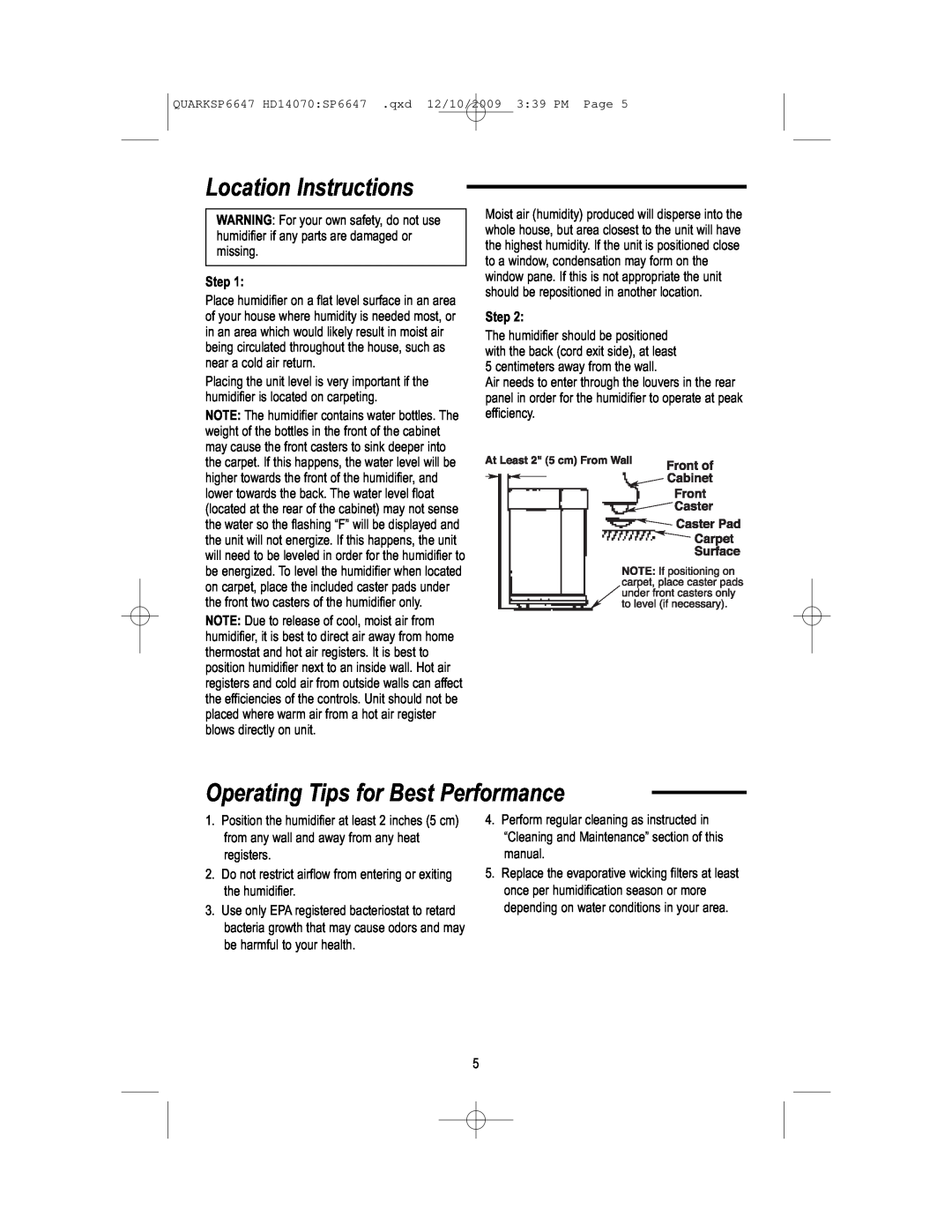 MoistAir HD14070 owner manual Location Instructions, Operating Tips for Best Performance, Step 