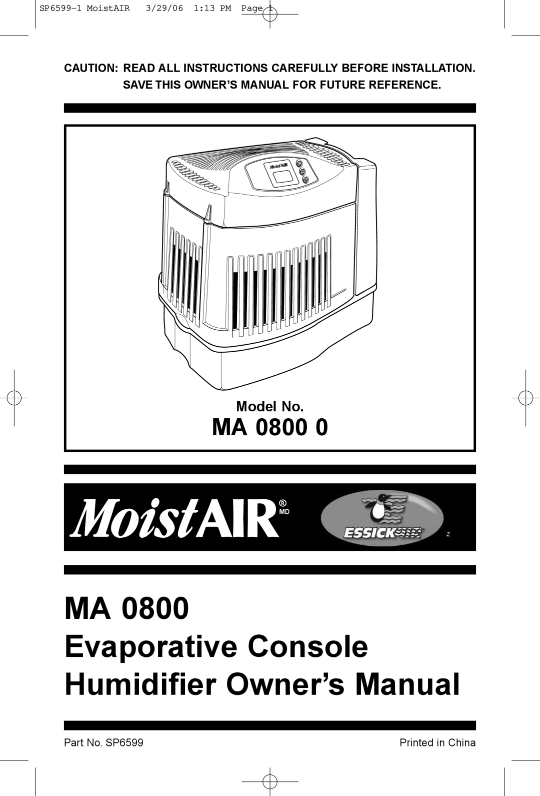 MoistAir MA 0800 0 owner manual Evaporative Console 