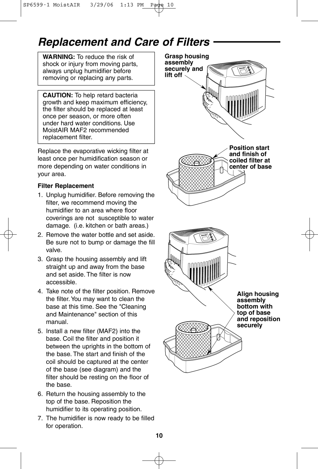 MoistAir MA 0800 0 owner manual Replacement and Care of Filters, Filter Replacement 