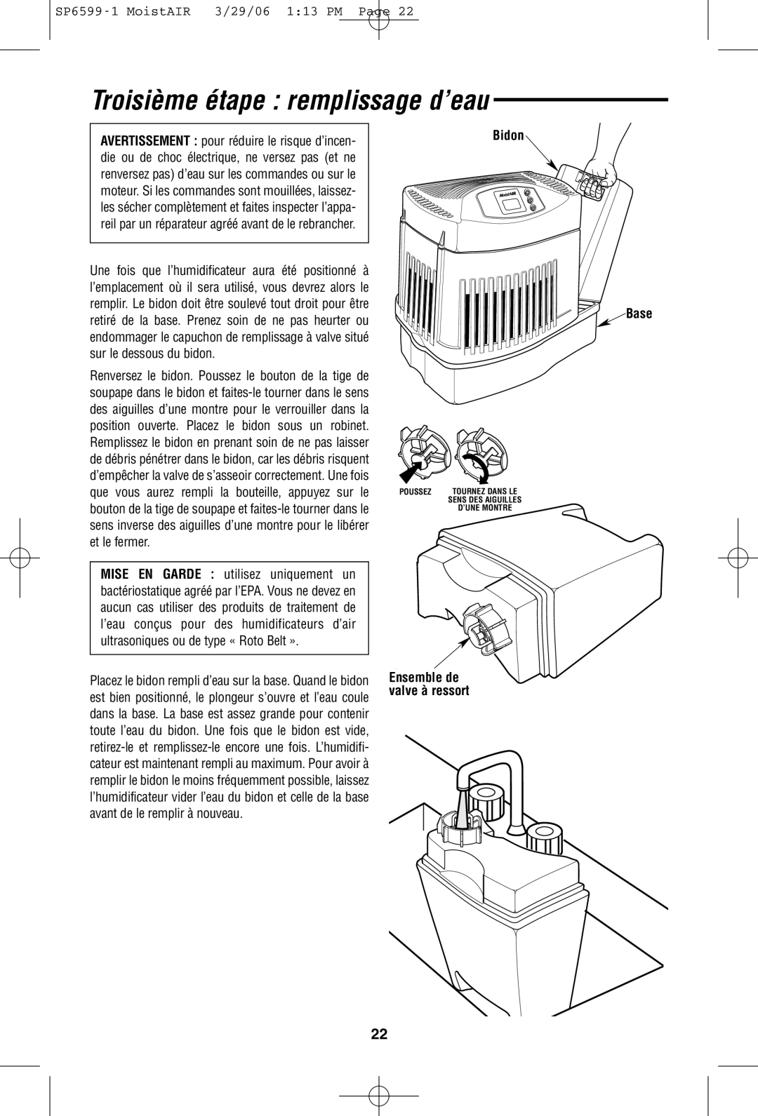 MoistAir MA 0800 0 owner manual Troisième étape remplissage d’eau, EnsembleSpring Valvede 