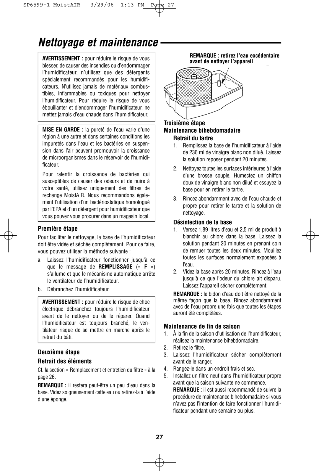 MoistAir MA 0800 0 owner manual Première étape, Deuxième étape Retrait des éléments, Désinfection de la base 