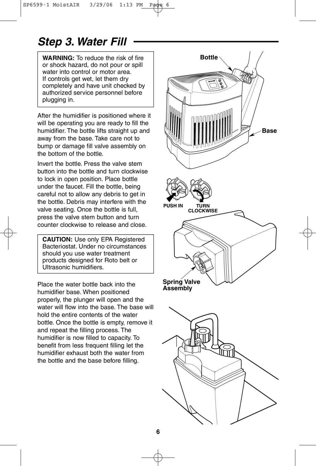 MoistAir MA 0800 0 owner manual Water Fill, Bottle Base, Spring Valve Assembly 