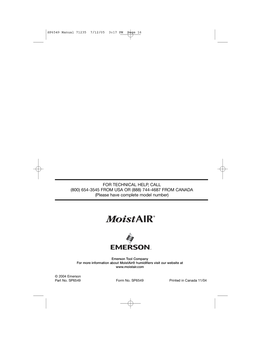 MoistAir MA 0950 owner manual For Technical HELP, Call 