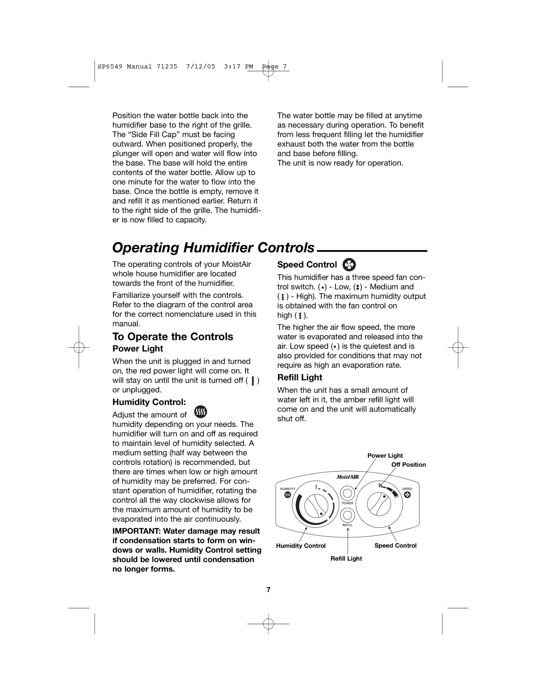 MoistAir MA 0950 owner manual Operating Humidifier Controls, Power Light, Humidity Control, Speed Control, Refill Light 