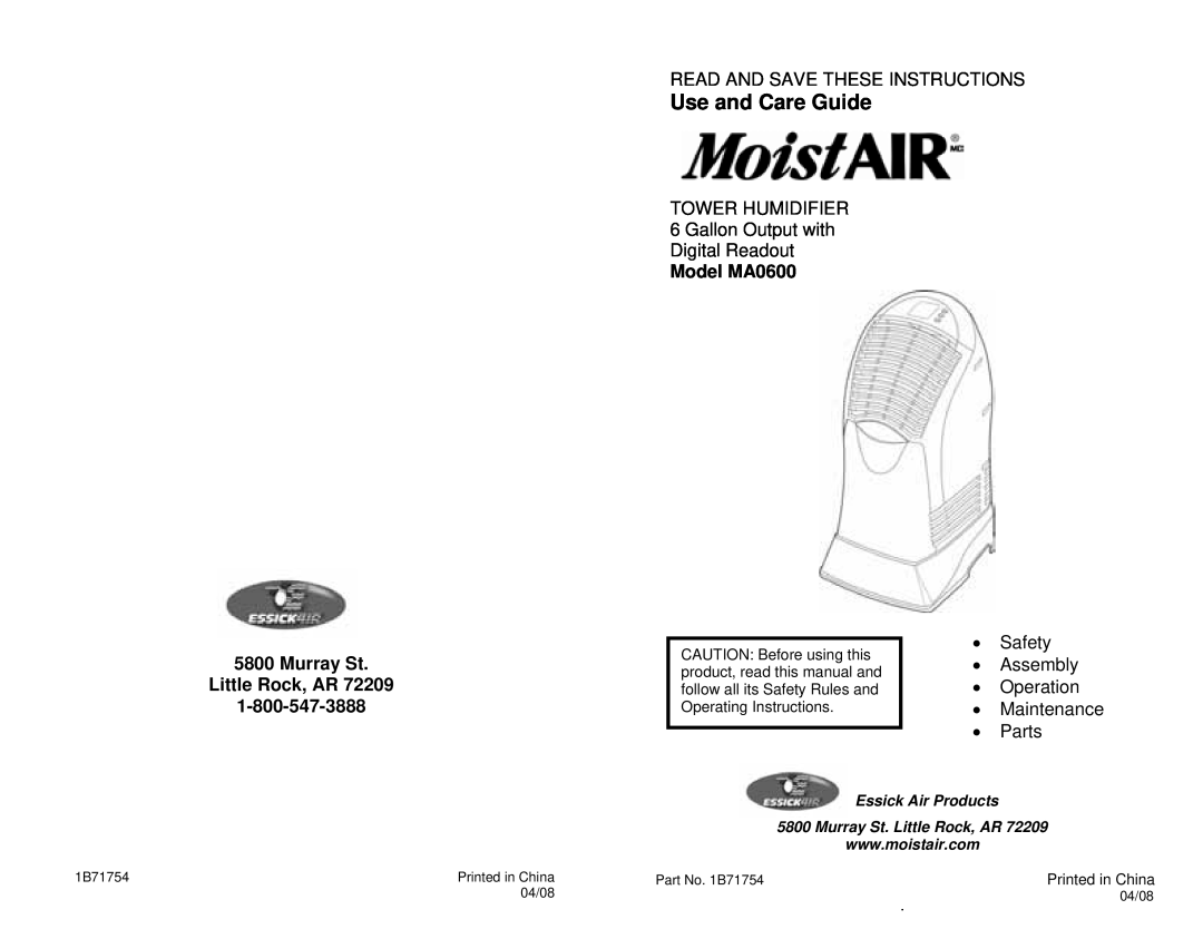 MoistAir operating instructions Use and Care Guide, Model MA0600, Read And Save These Instructions, Essick Air Products 
