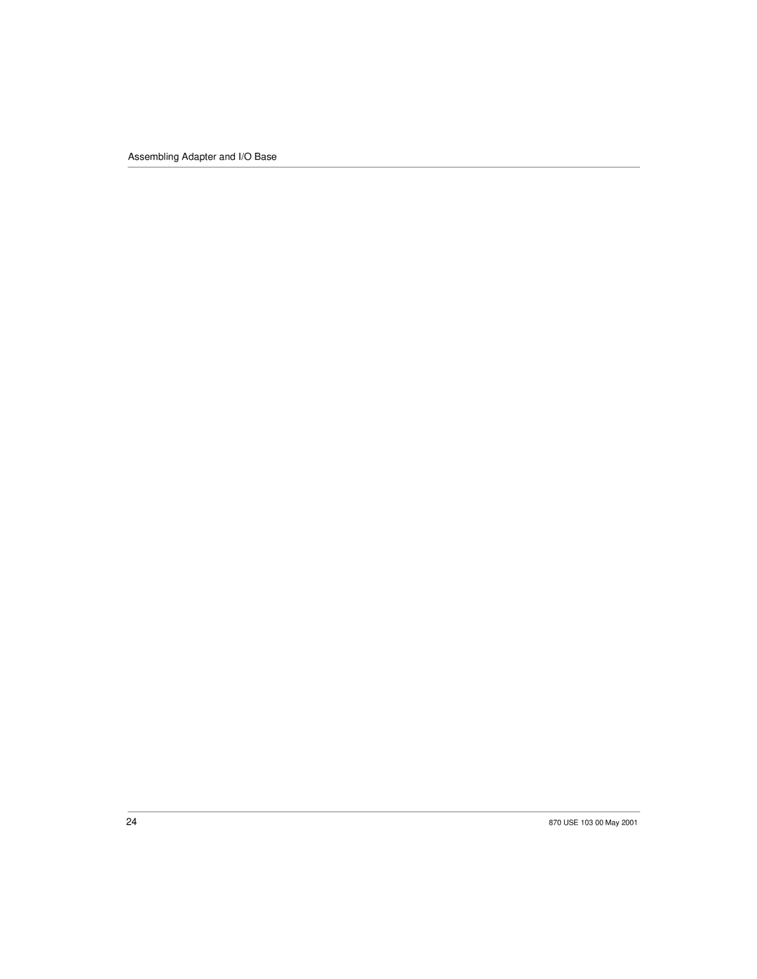 Momentum Sales & Marketing 170 PNT Series manual Assembling Adapter and I/O Base 