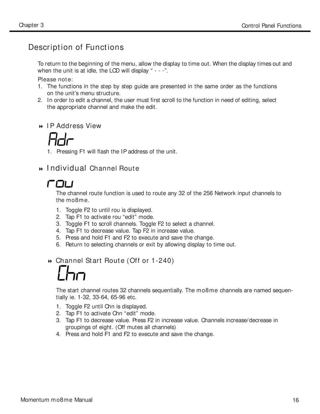 Momentum Sales & Marketing MO8ME manual Description of Functions, Please note 