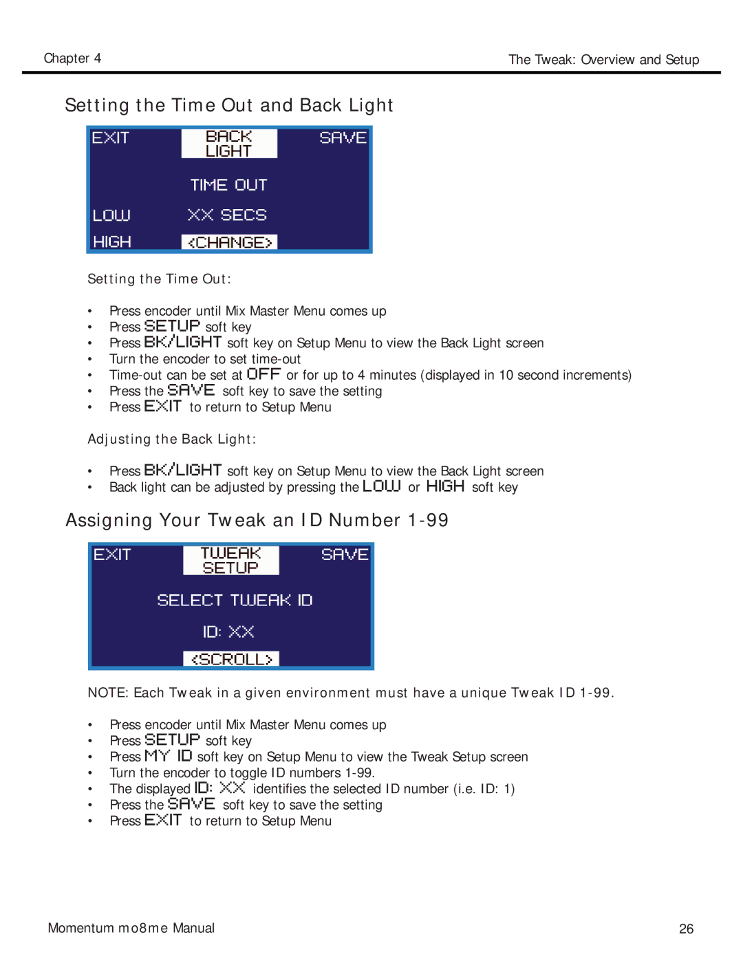 Momentum Sales & Marketing MO8ME manual Setting the Time Out and Back Light, Assigning Your Tweak an ID Number 