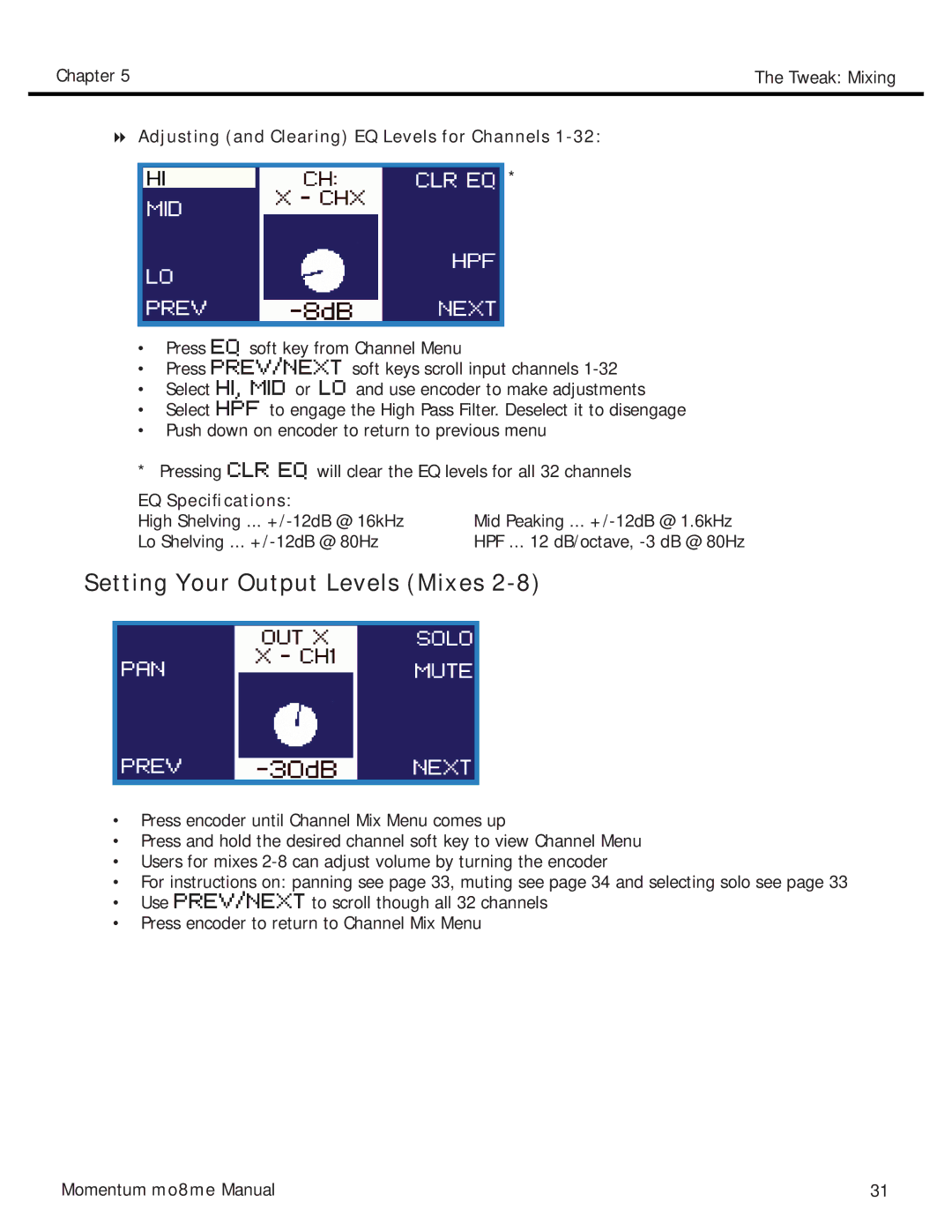 Momentum Sales & Marketing MO8ME manual Setting Your Output Levels Mixes, Adjusting and Clearing EQ Levels for Channels 