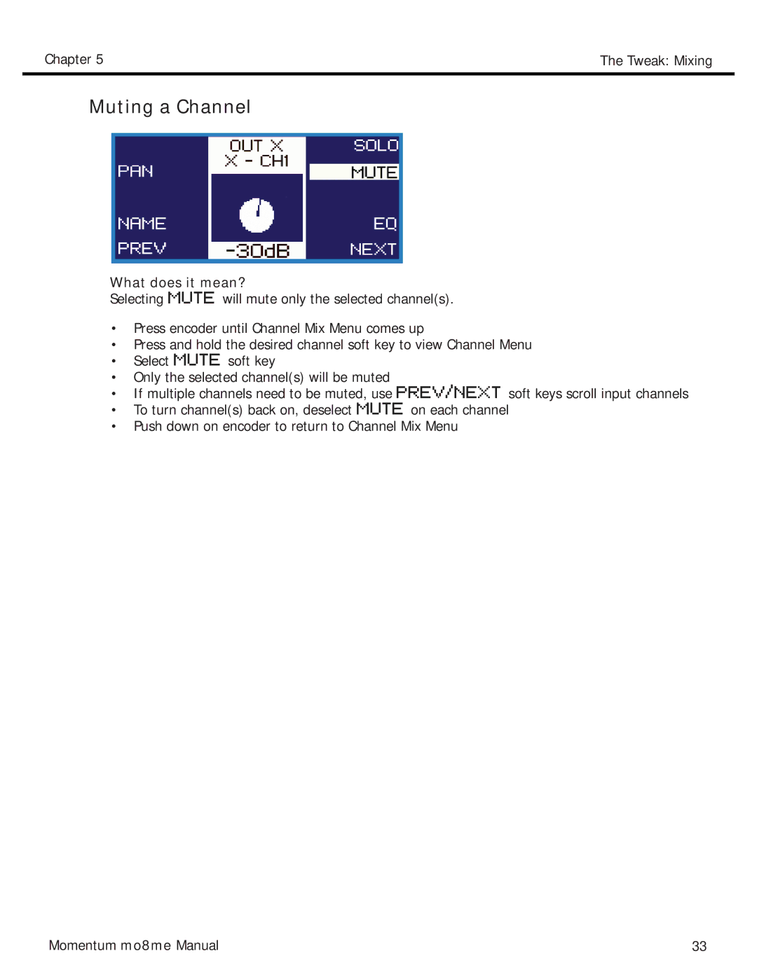 Momentum Sales & Marketing MO8ME manual Muting a Channel 