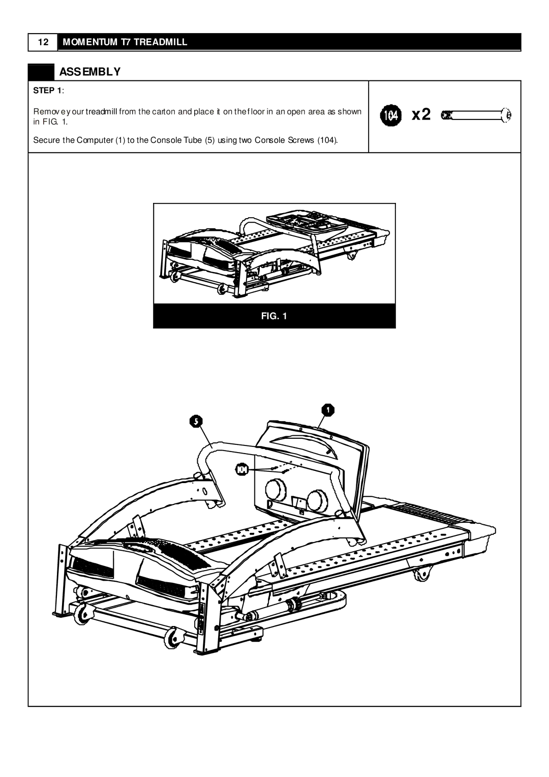 Momentum Sales & Marketing T7 user manual Assembly, Step 