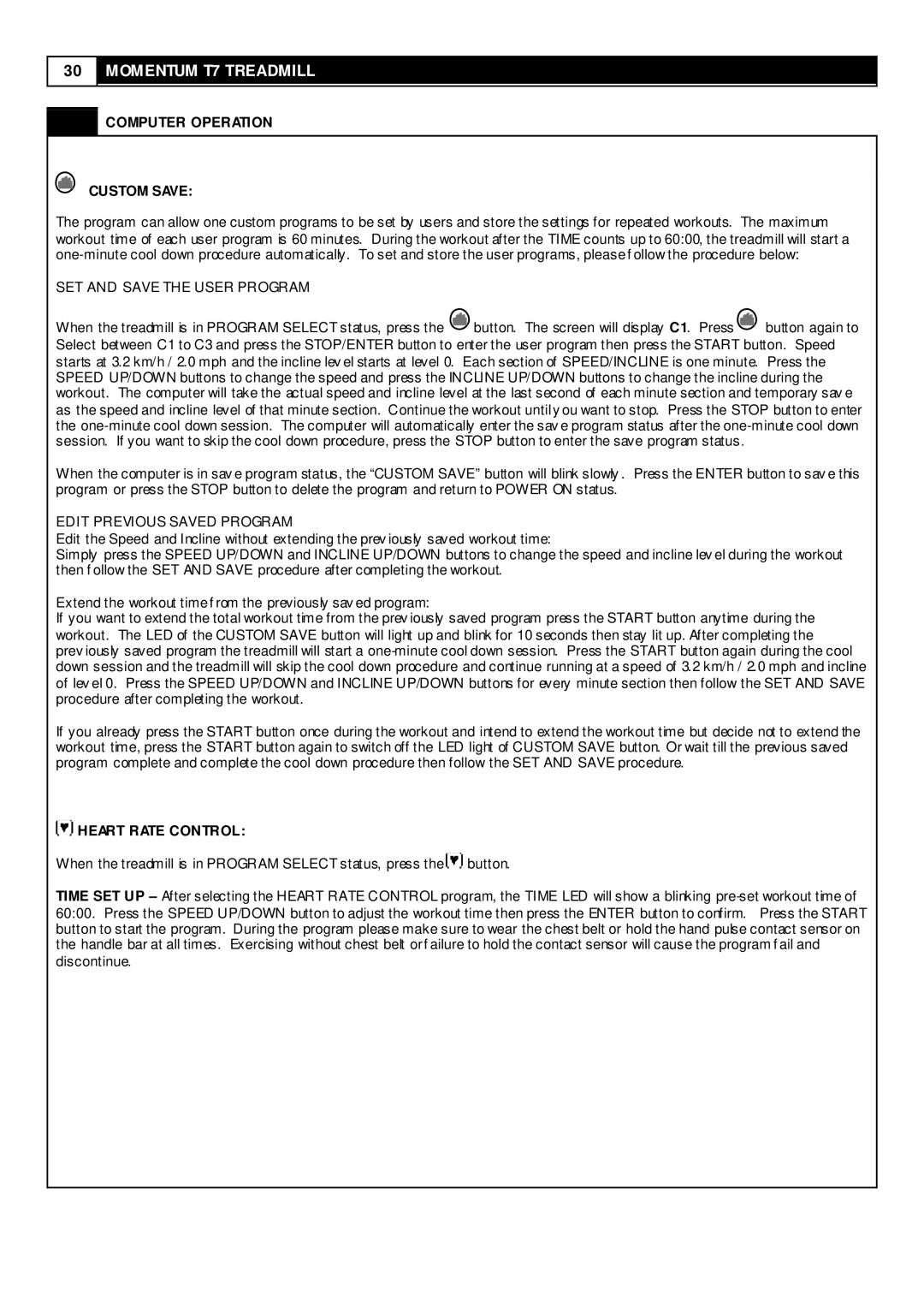 Momentum Sales & Marketing T7 user manual Computer Operation Custom Save, Heart Rate Control 