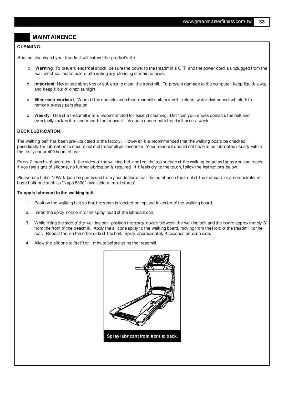 Momentum Sales & Marketing T7 user manual Cleaning, Deck Lubrication, To apply lubricant to the walking belt 