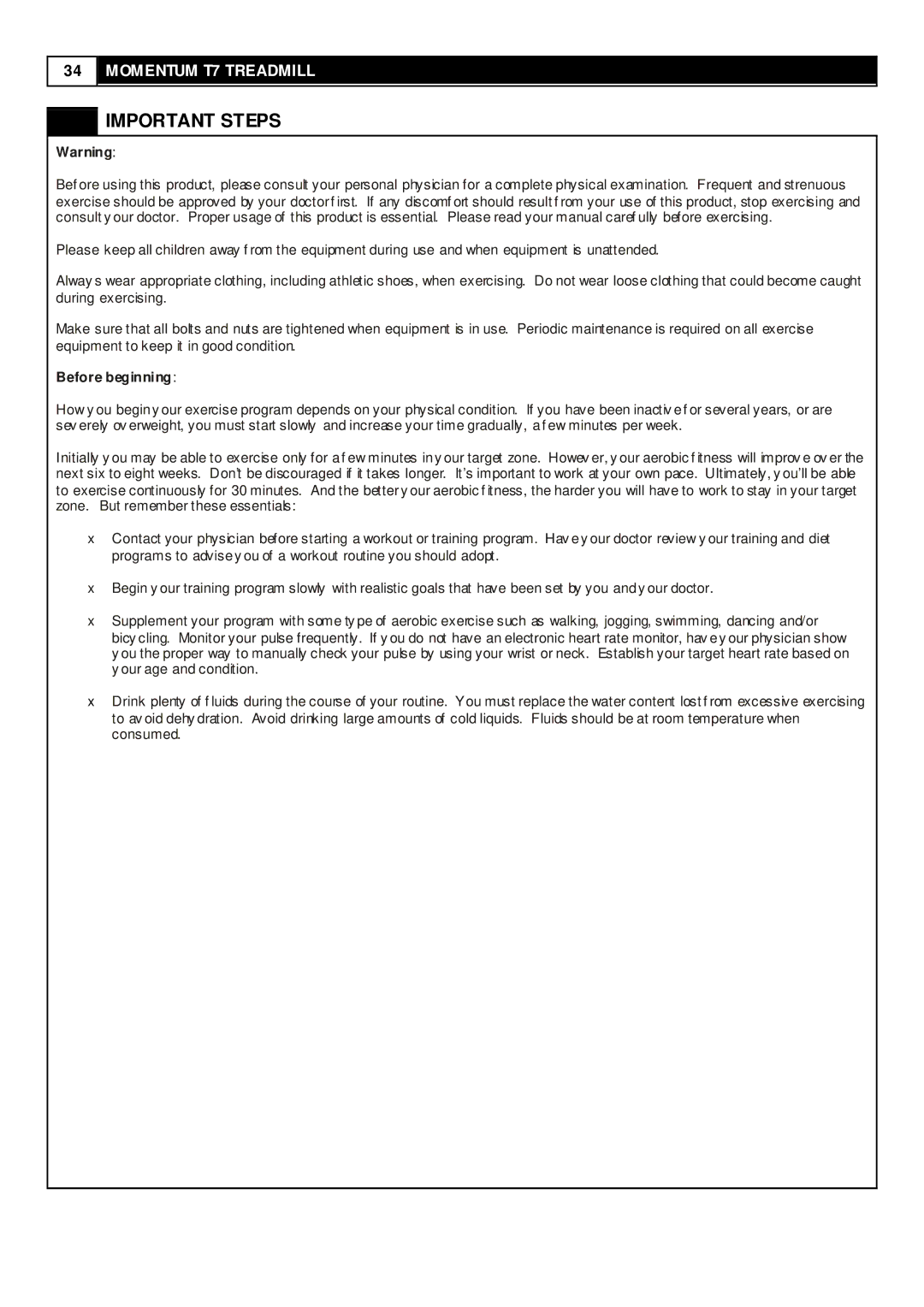 Momentum Sales & Marketing T7 user manual Important Steps, Before beginning 