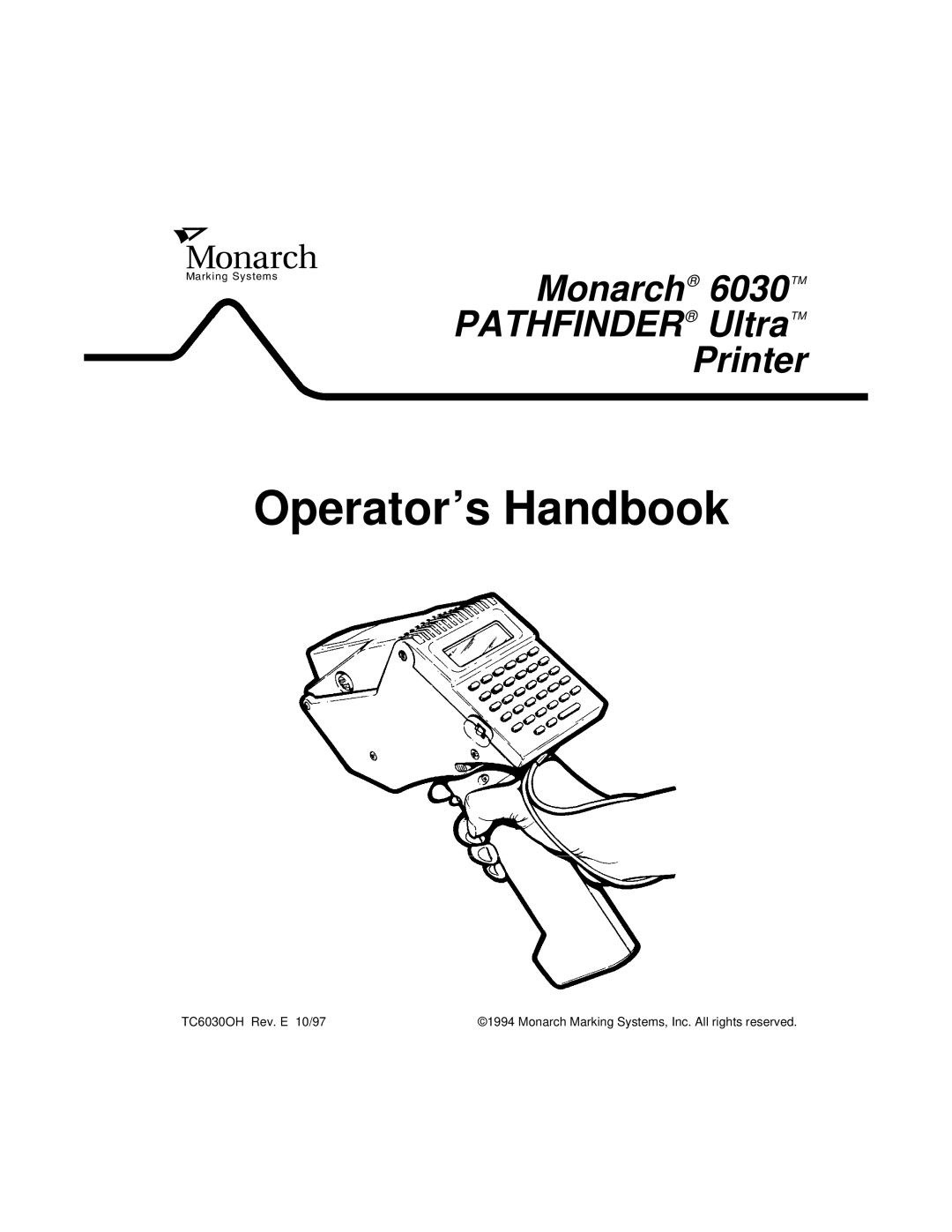 Monarch 6030TM manual Operator’s Handbook 