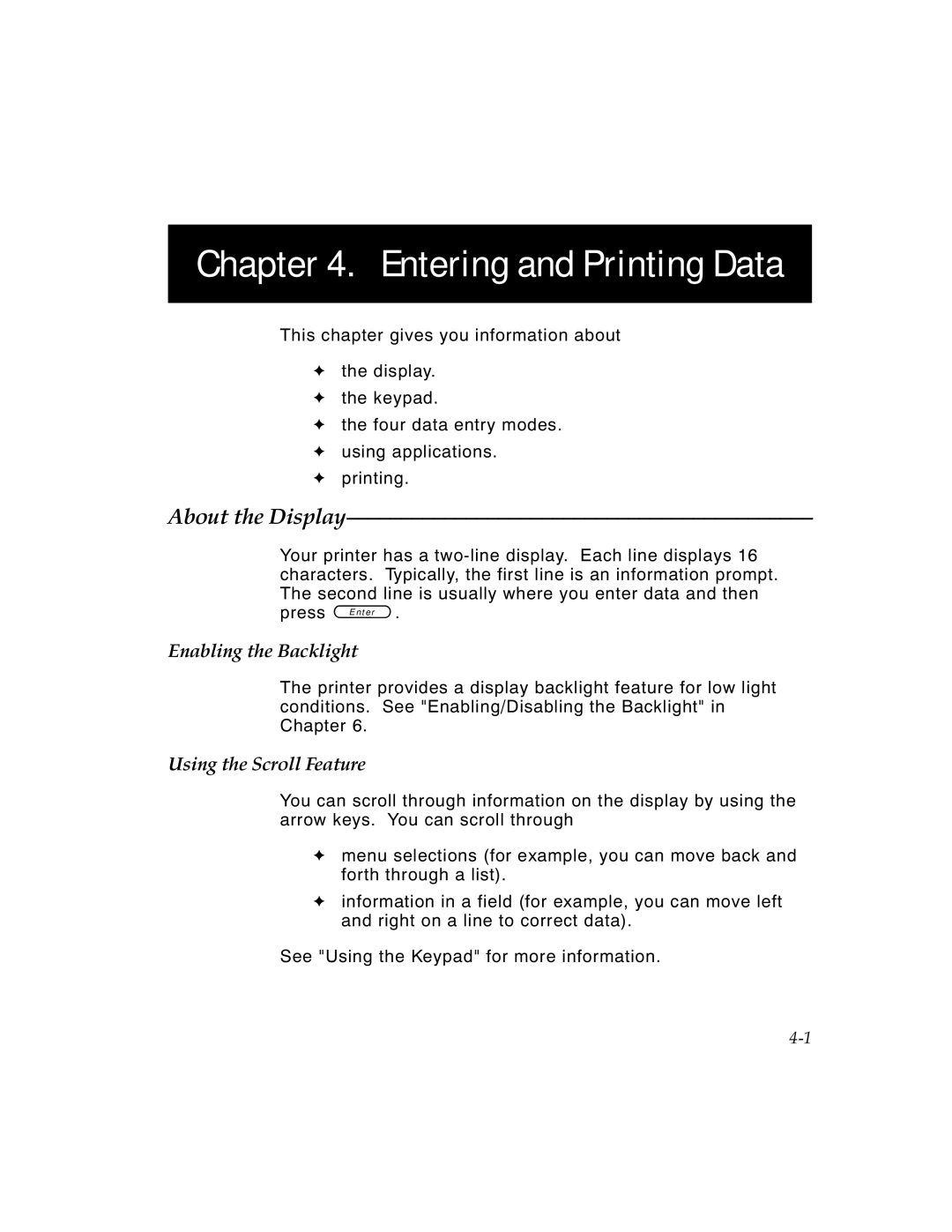 Monarch 6030TM manual Entering and Printing Data, About the Display, Enabling the Backlight, Using the Scroll Feature 