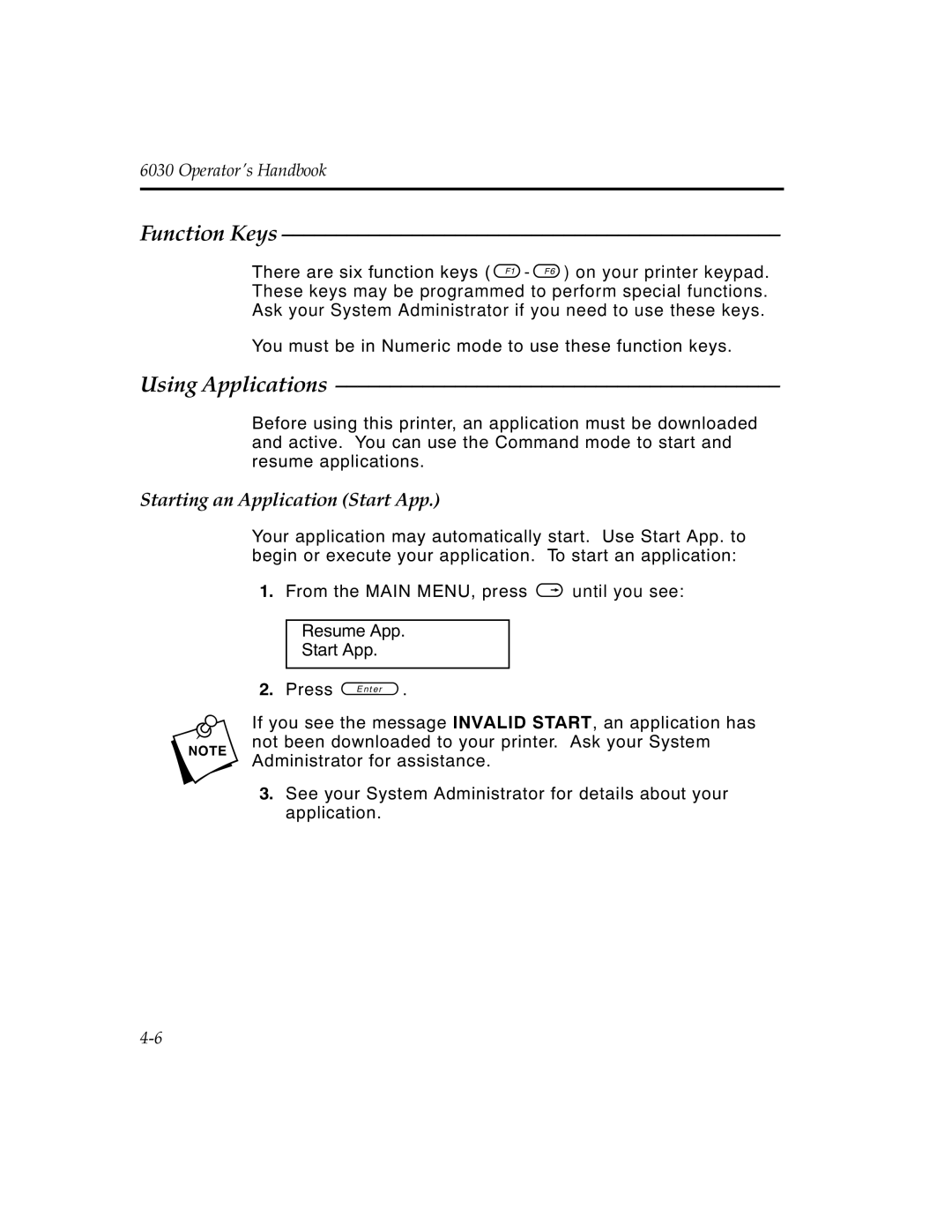 Monarch 6030TM manual Function Keys, Using Applications, Starting an Application Start App 