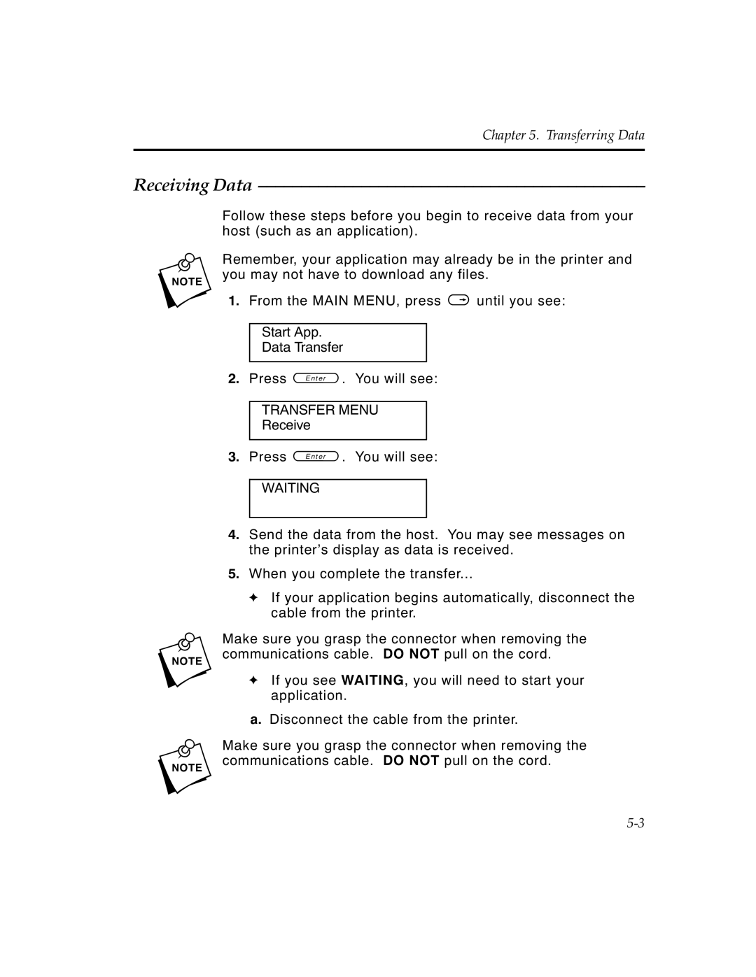 Monarch 6030TM manual Receiving Data, Waiting 