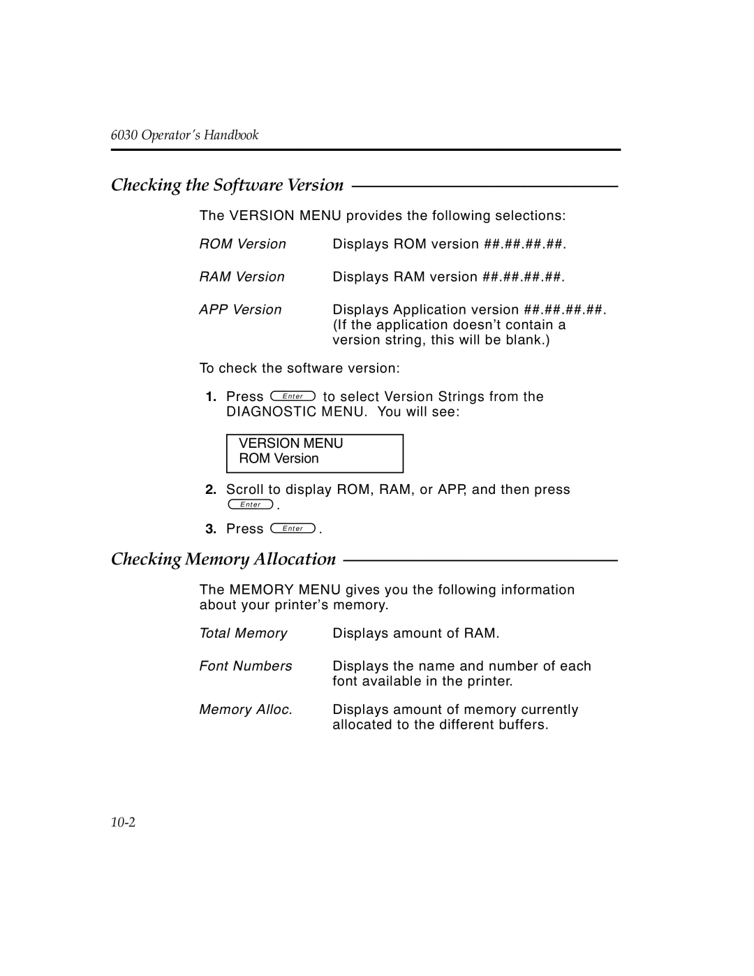 Monarch 6030TM manual Checking the Software Version, Checking Memory Allocation 