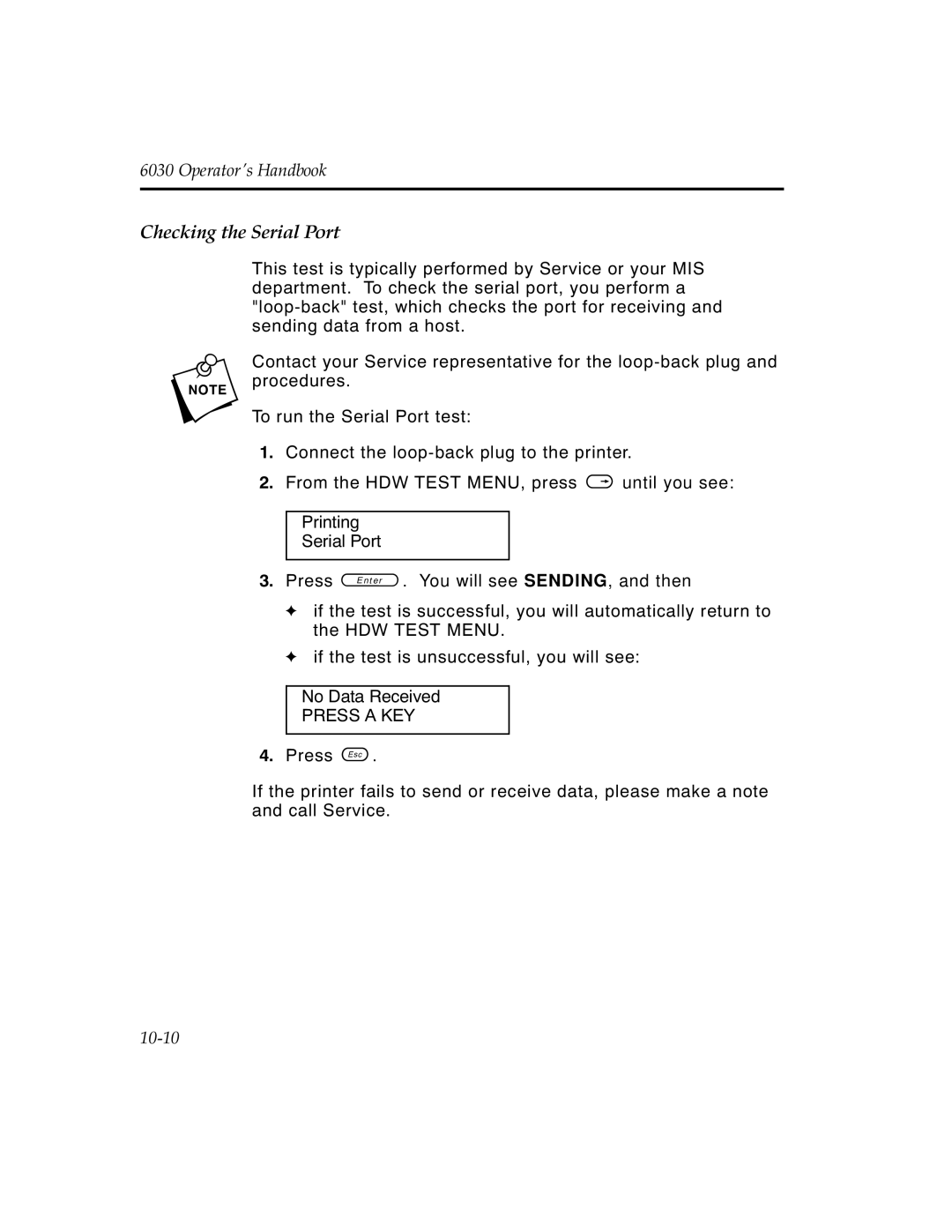 Monarch 6030TM manual Checking the Serial Port 