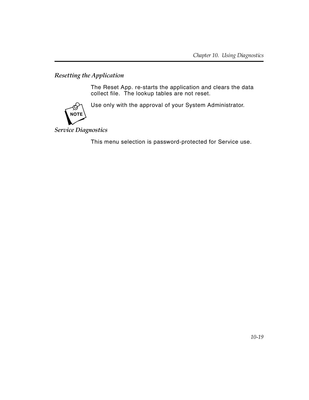 Monarch 6030TM manual Resetting the Application, Service Diagnostics 