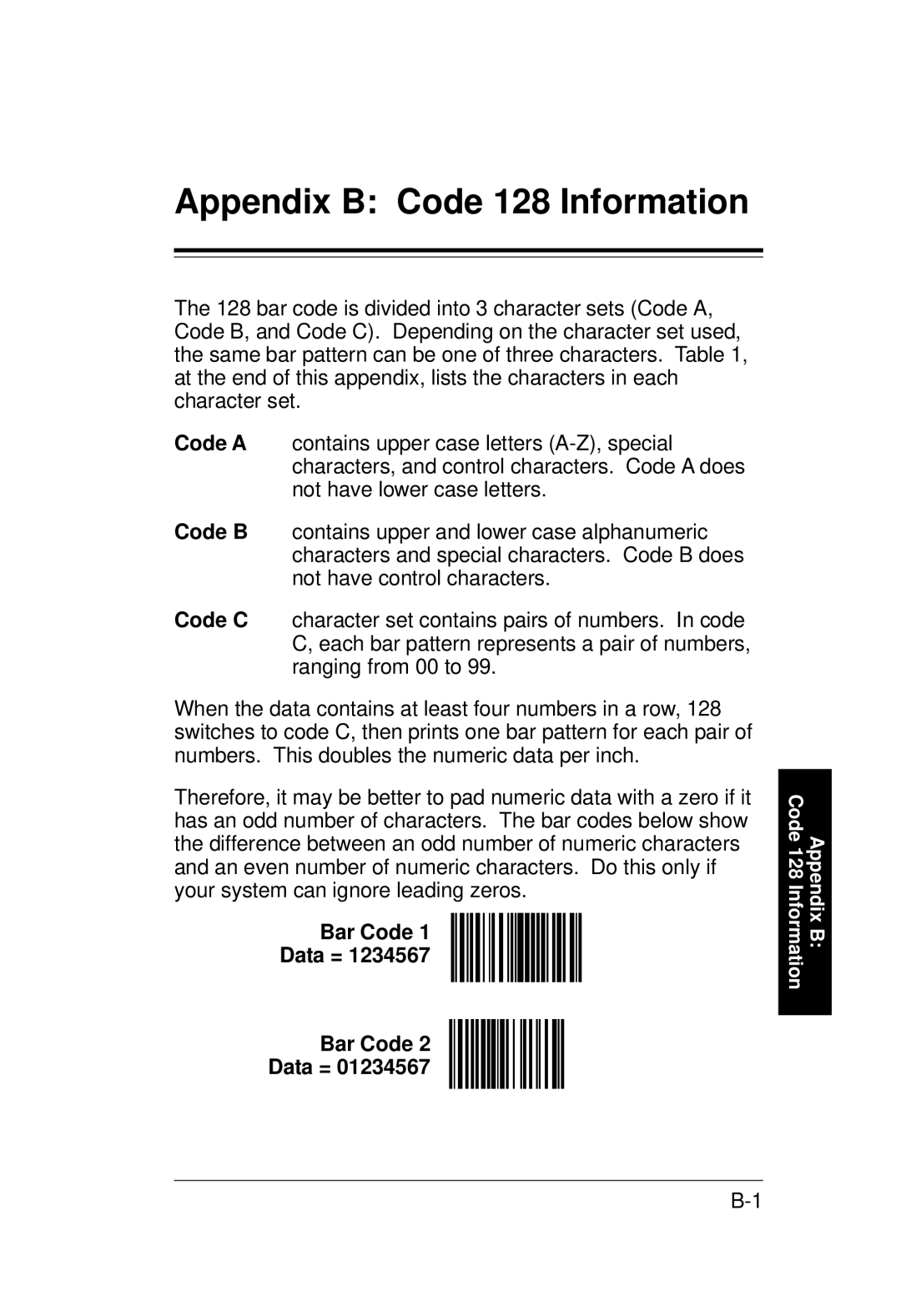 Monarch 9400 Series manual Appendix B Code 128 Information, Bar Code Data = 