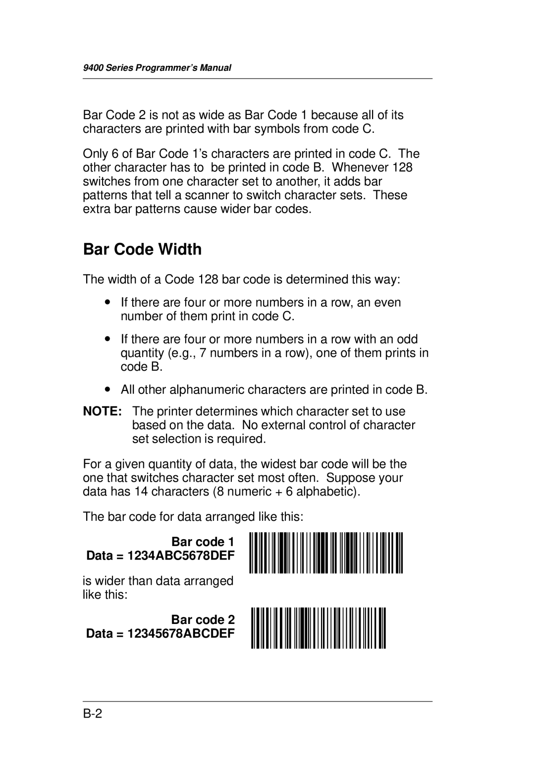 Monarch 9400 Series manual Bar Code Width, Bar code Data = 1234ABC5678DEF, Bar code Data = 12345678ABCDEF 