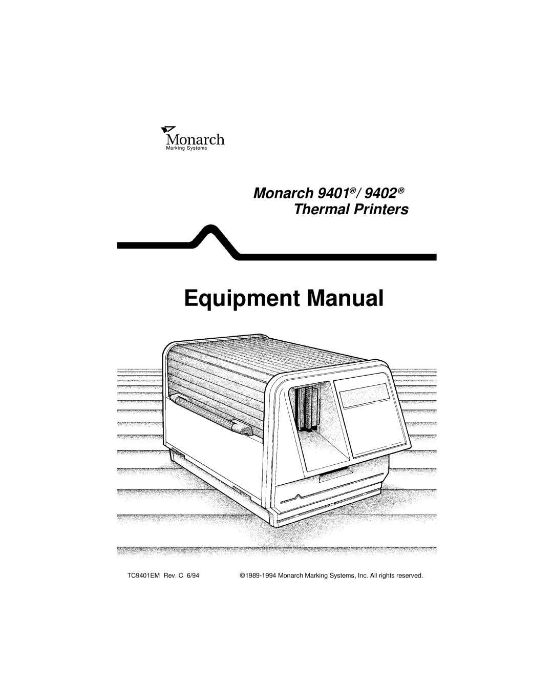 Monarch 9401, 9402 manual Equipment Manual 