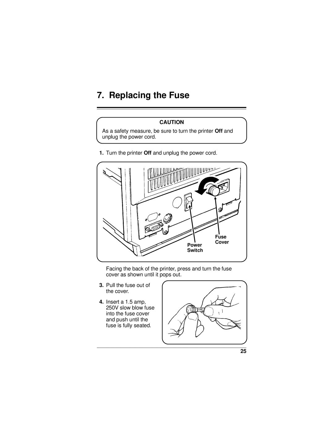 Monarch 9401, 9402 manual Replacing the Fuse 