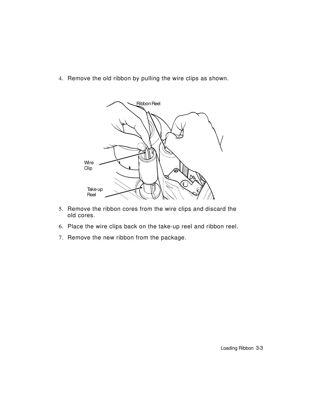 Monarch 9403TM manual Remove the old ribbon by pulling the wire clips as shown 