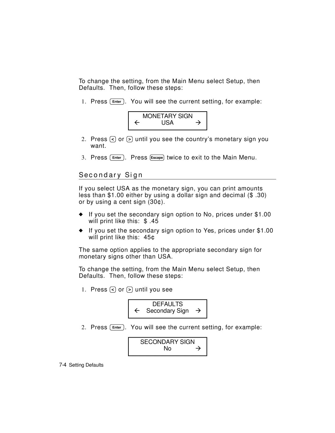 Monarch 9403TM manual C o n d a r y S i g n, Monetary Sign, Defaults, Secondary Sign 