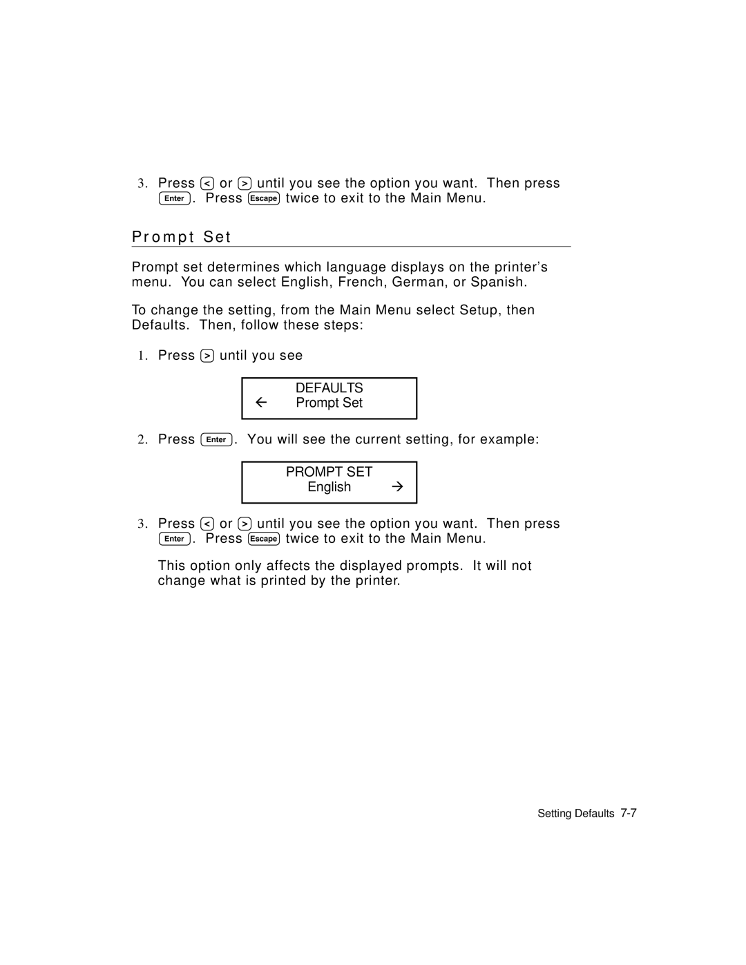 Monarch 9403TM manual O m p t S e t, Prompt SET 