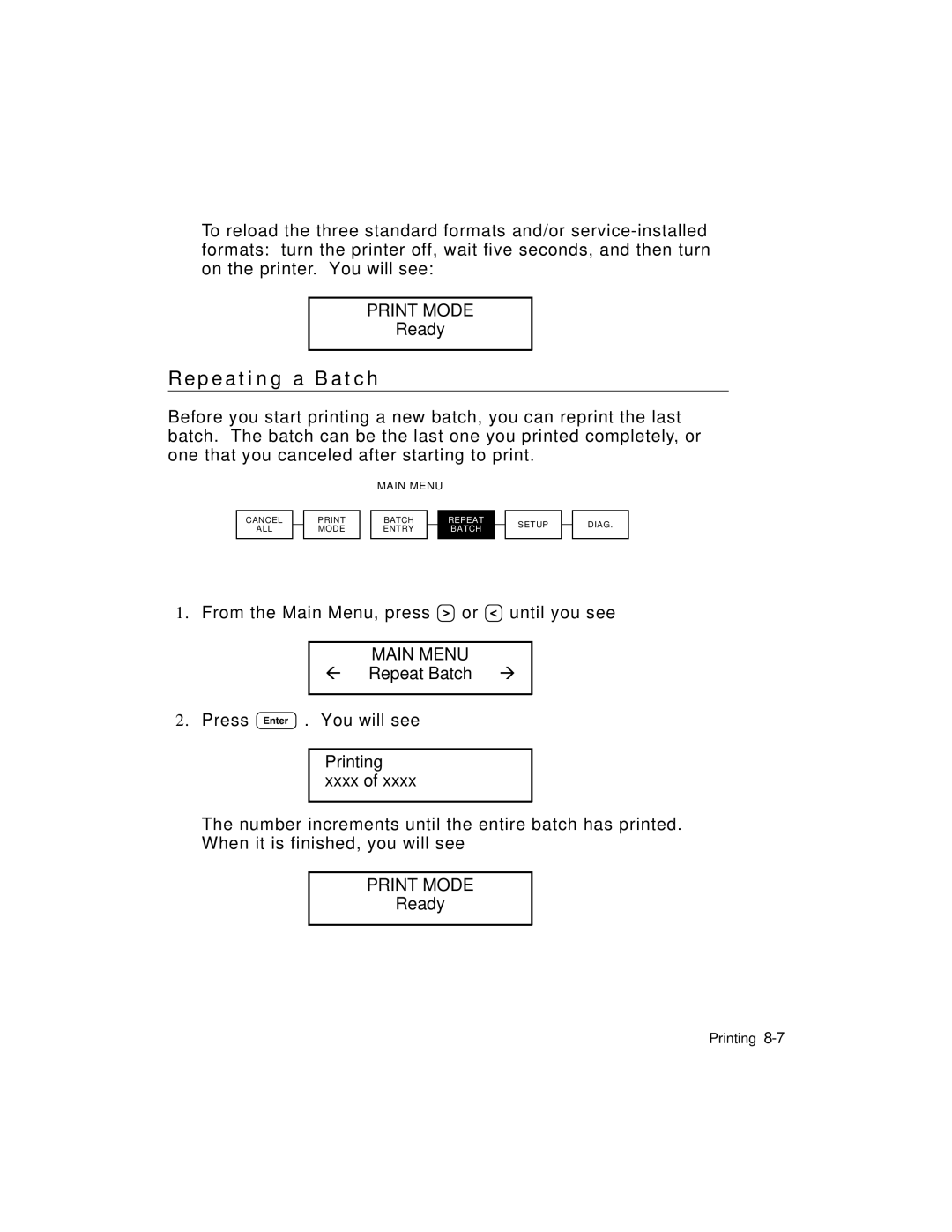 Monarch 9403TM manual P e a t i n g a B a t c h, Print Mode 