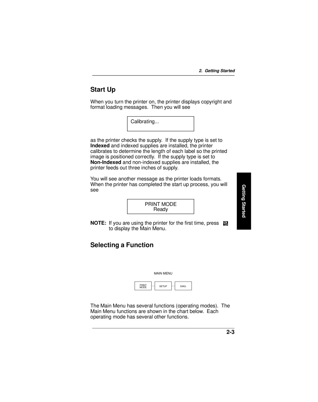 Monarch 9406 manual Start Up, Selecting a Function, Print Mode 